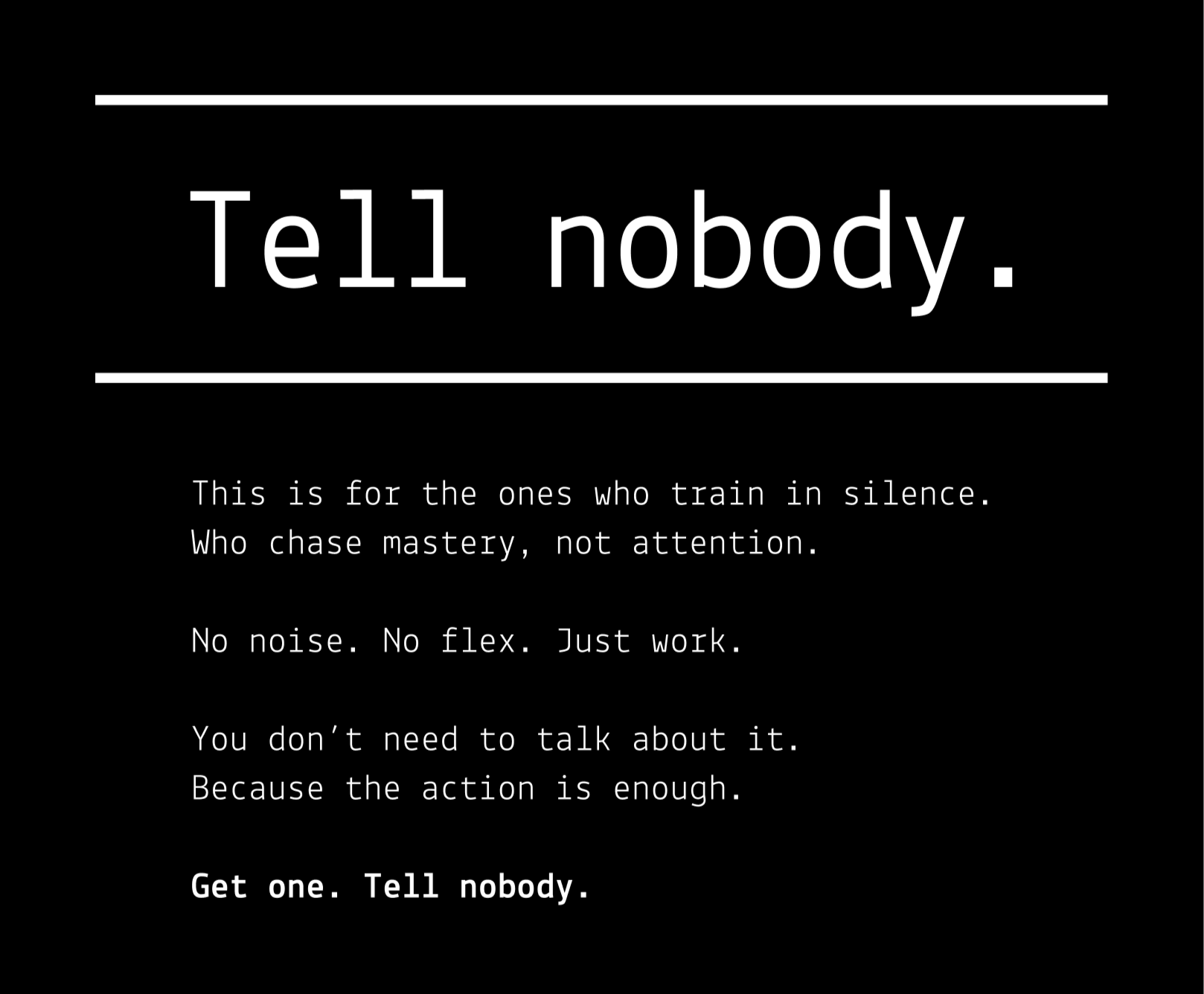 Brand logo; tell nobody